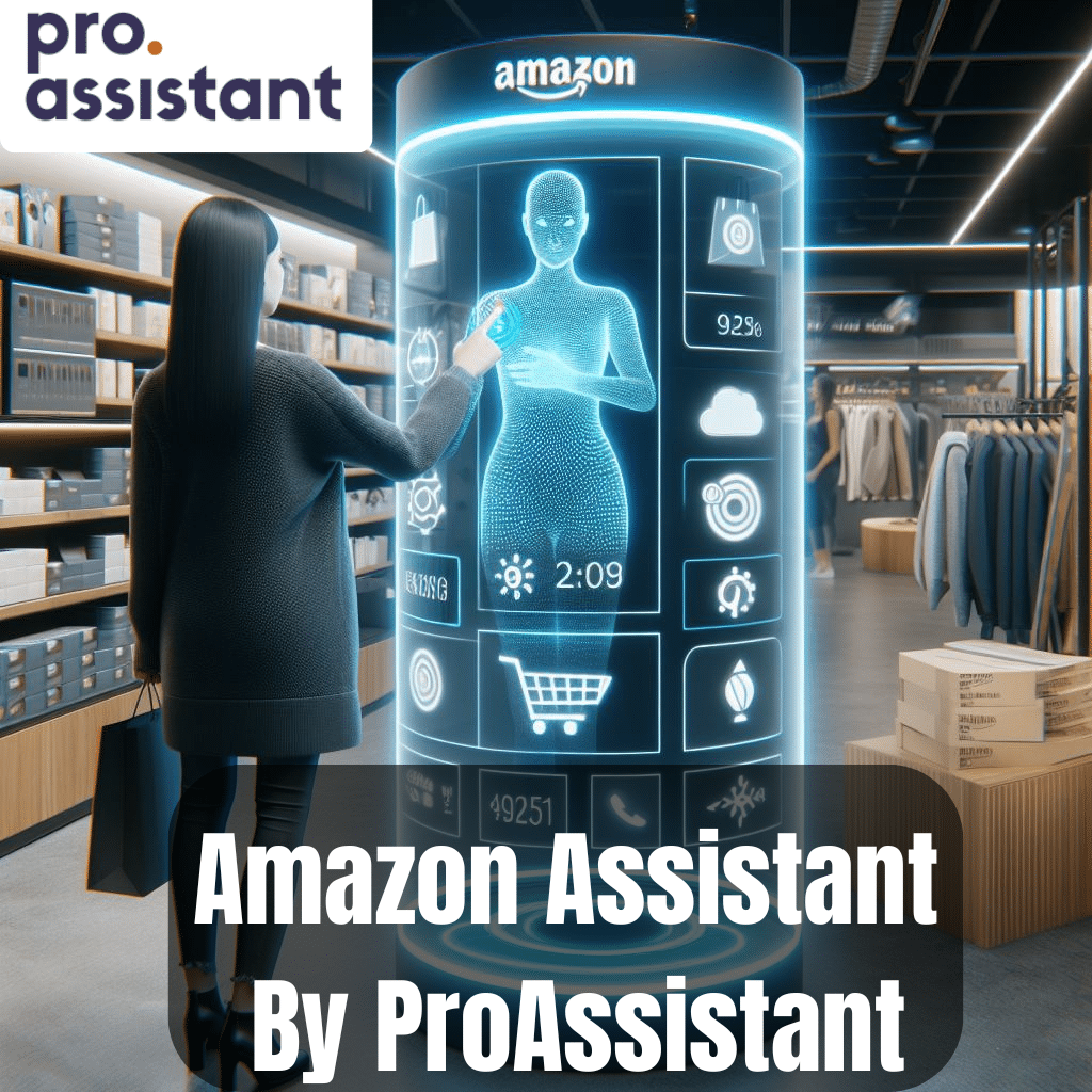 Amazon Assistant By ProAssistant